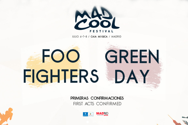 Foo Fighters y Green Day, primeras confirmaciones del Mad Cool 2017